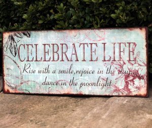 original_celebrate_life_vintage_wedding_sign